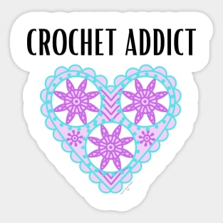 Crochet Addict Sticker